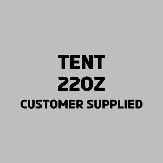 TENT-22OZ | Customer Supplied