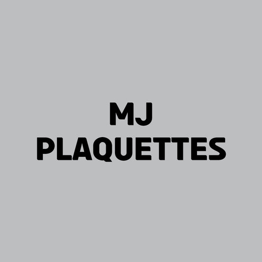 MJ - Plaquettes